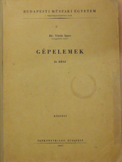 Dr. Vörös Imre - Gépelemek II. [antikvár]