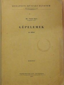 Dr. Vörös Imre - Gépelemek II. [antikvár]