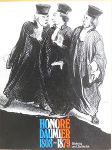 Heinz Dollinger - Honoré Daumier 1808-1879 [antikvár]