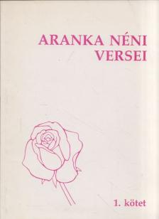 Patz Béláné - Aranka néni versei 1. (dedikált) [antikvár]
