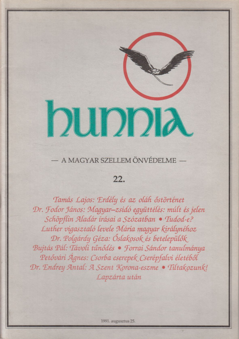KUNSZABÓ FERENC - Hunnia 22. 1991. augusztus [antikvár]