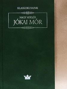 Nagy Miklós - Jókai Mór [antikvár]