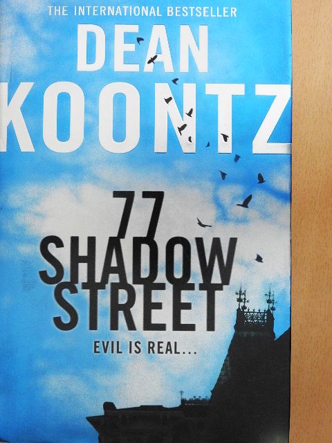 Dean Koontz - 77 Shadow Street [antikvár]