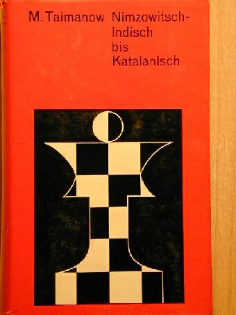 Mark Taimanow - Nimzowitsch-Indisch bis Katalanisch [antikvár]