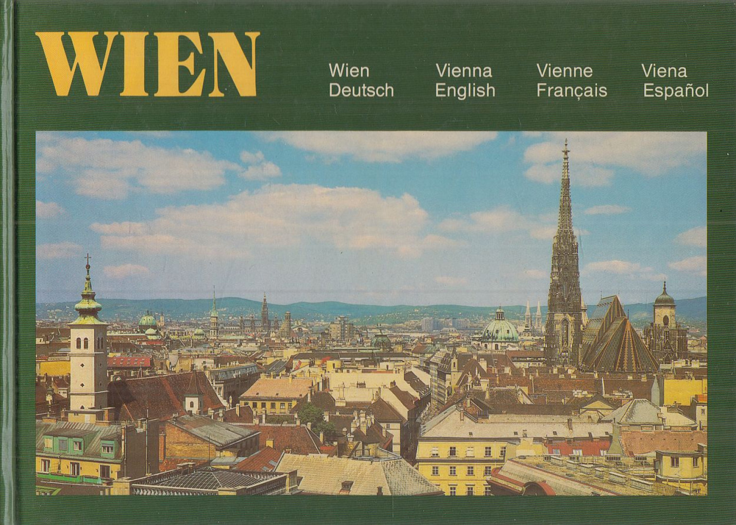 Wien - Österreichs Perle an der Donau [antikvár]