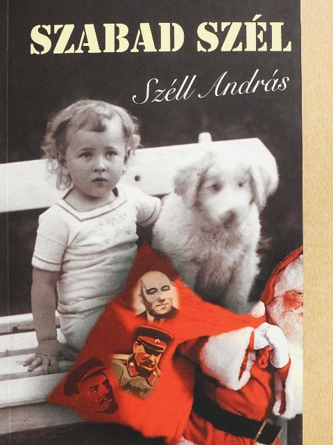Széll András - Szabad szél [antikvár]