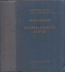 LUKÁCS KATALIN - Magyar-szlovák szótár [antikvár]
