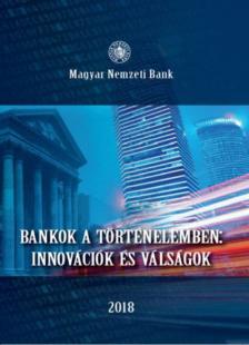 Fábián Gergely, Virág Barnabás - Bankok a történelemben: innovációk és válságok [antikvár]