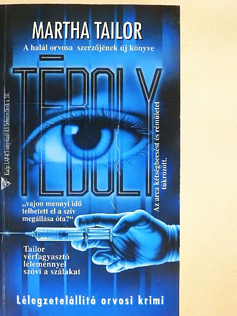 Martha Tailor - Téboly [antikvár]