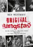 Ben Westhoff - Original Gangstas [antikvár]