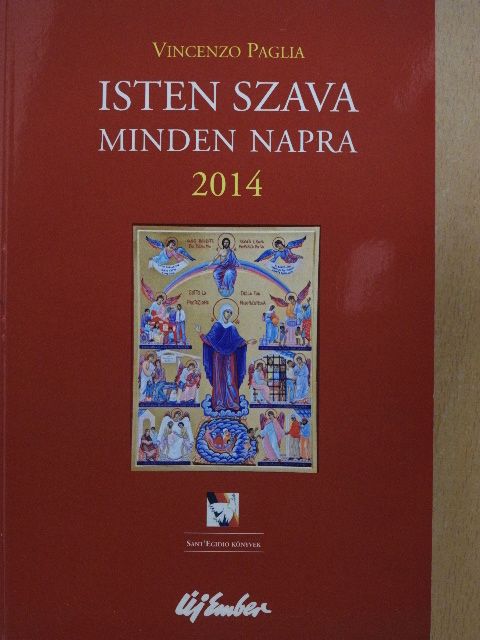 Vincenzo Paglia - Isten szava minden napra 2014 [antikvár]
