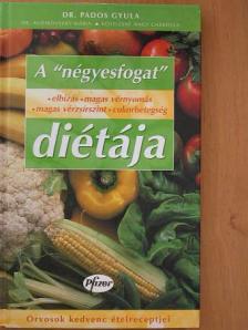 Dr. Audikovszky Mária - A "négyesfogat" diétája [antikvár]