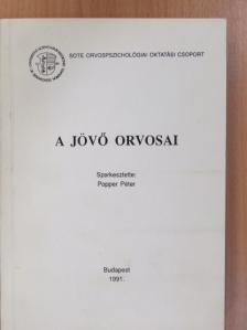 Benson Katalin - A jövő orvosai [antikvár]