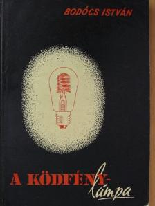 Bodócs István - A ködfénylámpa [antikvár]