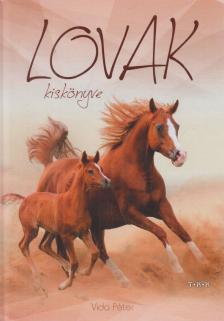 Vida Péter - Lovak kiskönyve [antikvár]