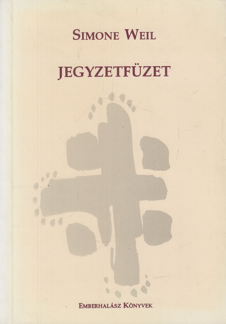 Simone Weil - Jegyzetfüzet [antikvár]