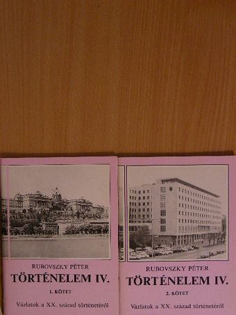 Rubovszky Péter - Történelem IV/1-2. [antikvár]