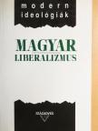 Alexander Bernát - Magyar liberalizmus [antikvár]