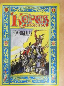 Arany János - Képes krónika - Honfoglalás [antikvár]