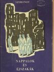 Konsztantyin Szimonov - Nappalok és éjszakák [antikvár]