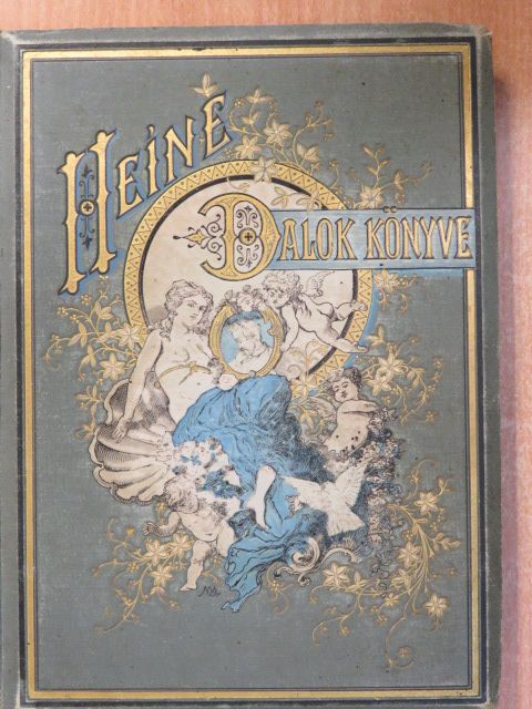 Heine - Dalok Könyve [antikvár]