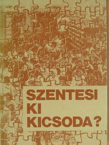 Szentesi ki kicsoda? [antikvár]