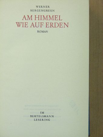 Werner Bergengruen - Am Himmel wie auf Erden [antikvár]