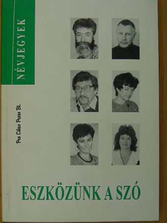 Budai Horváth József - Eszközünk a szó [antikvár]