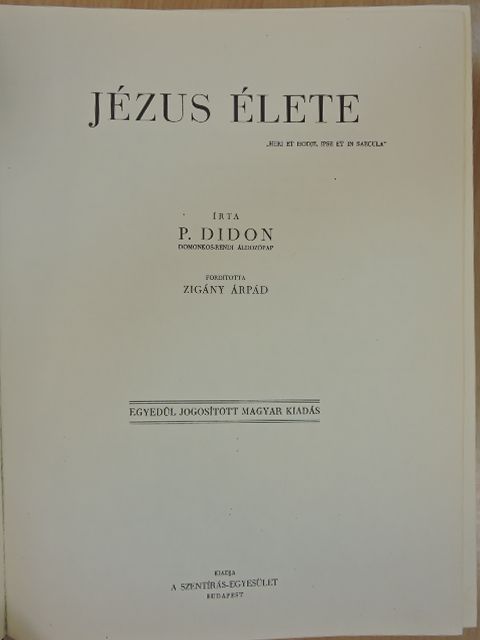 P. Didon - Jézus élete [antikvár]