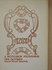 A múzeumok programja 1974. október [antikvár]