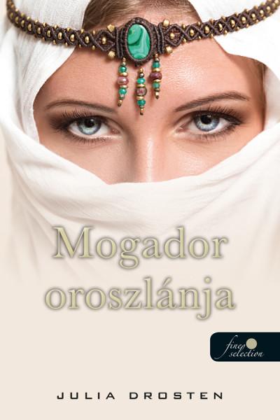 Julia Drosten - Mogador oroszlánja