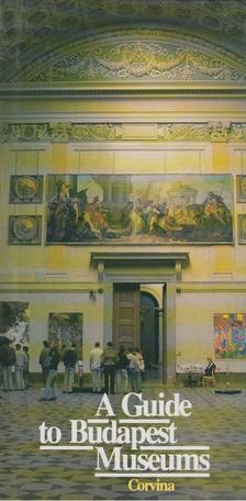 VADAS JÓZSEF - A Guide to Budapest Museums [antikvár]