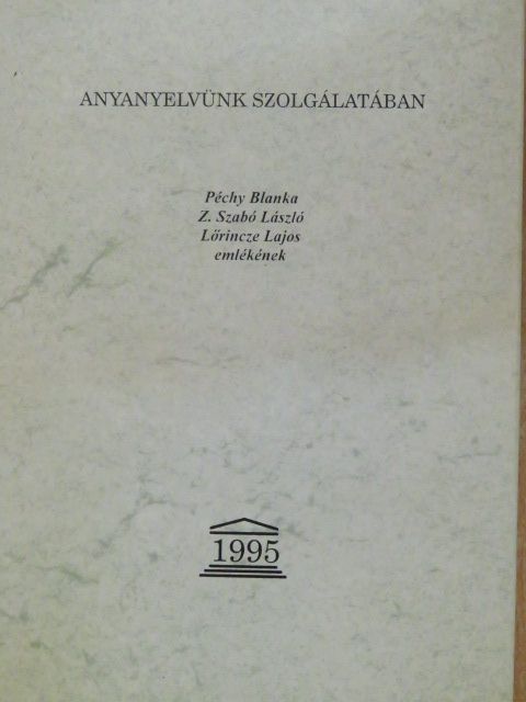 Graf Rezső - Anyanyelvünk szolgálatában [antikvár]