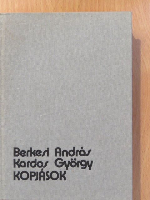 Berkesi András - Kopjások (dedikált példány) [antikvár]
