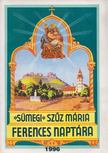 Egerszegi Ferenc - Sümegi Szűz Mária képes ferences naptára 1996. évre [antikvár]