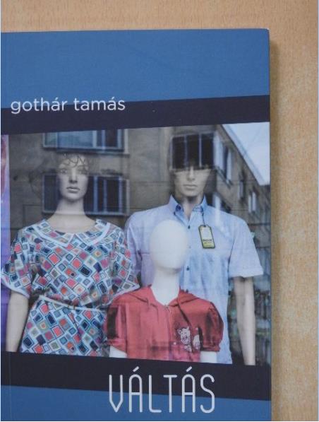 Gothár Tamás - Váltás [antikvár]