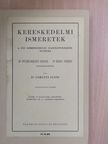 Dr. Fülei-Szántó Endre - Kereskedelmi ismeretek [antikvár]
