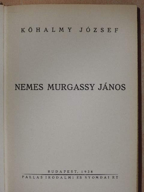 Kőhalmy József - Nemes Murgassy János [antikvár]