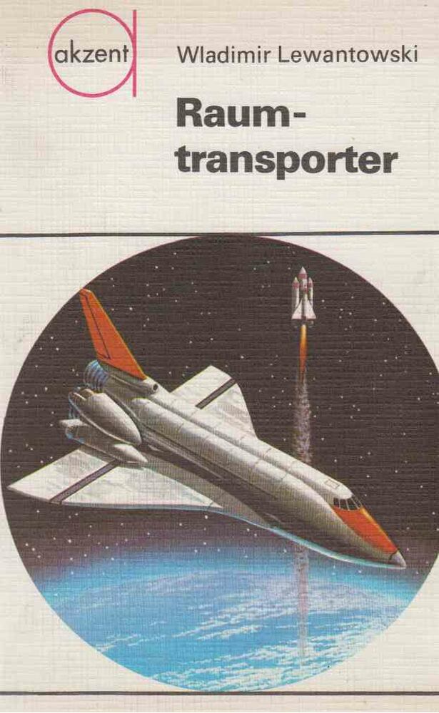 Wladimir I. Lewantowski - Raumtransporter [antikvár]
