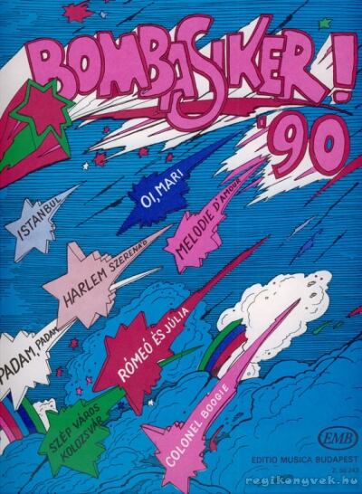 BRADÁNYI IVÁN - Bombasiker '90 [antikvár]
