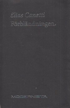 Elias Canetti - Förbländningen [antikvár]