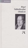 Hegel, Georg Wilhelm Friedrich - Vallásfilozófiai előadások [antikvár]