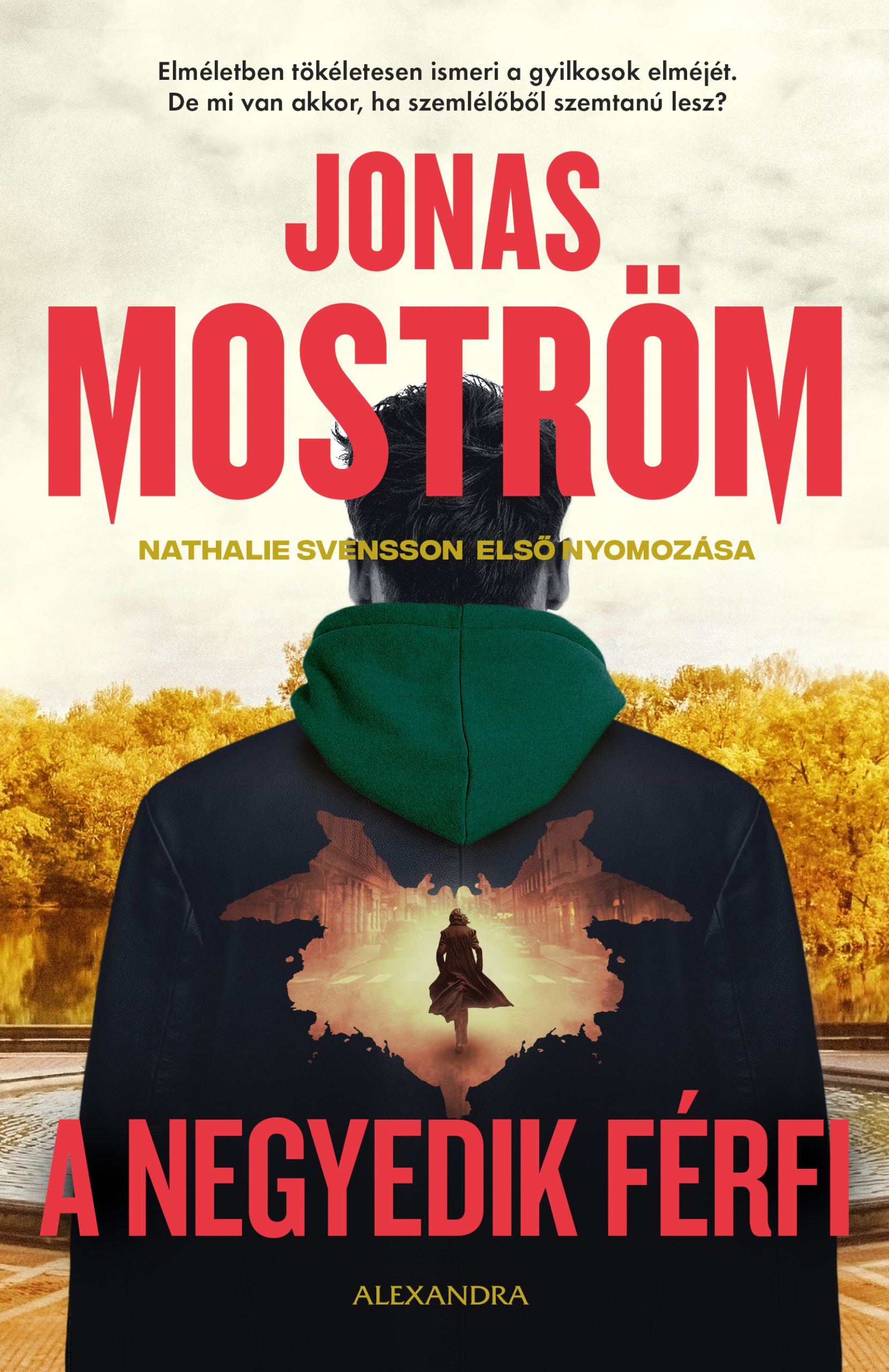 Jonas Moström - A negyedik férfi [eKönyv: epub, mobi]