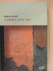 Hamvai Kornél - A prikolics utolsó élete [antikvár]