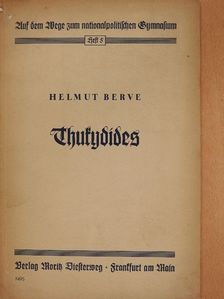 Helmut Berve - Thukydides (gótbetűs) [antikvár]