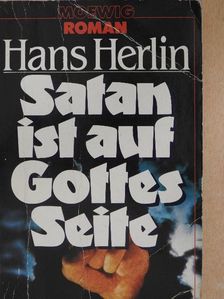 Hans Herlin - Satan ist auf Gottes Seite [antikvár]