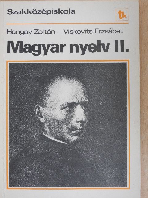 Dr. Hangay Zoltán - Magyar nyelv II. [antikvár]
