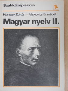 Dr. Hangay Zoltán - Magyar nyelv II. [antikvár]