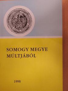 Bertalan Péter - Somogy megye múltjából 1998 [antikvár]