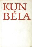 Kun Béláné - Kun Béla [antikvár]